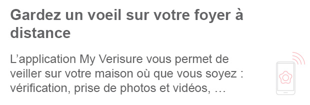 Gardez un oeil sur votre foyer à distance