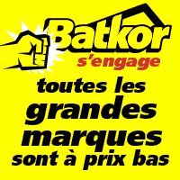 Batkor s'engage - toutes les grandes marques sont à prix bas