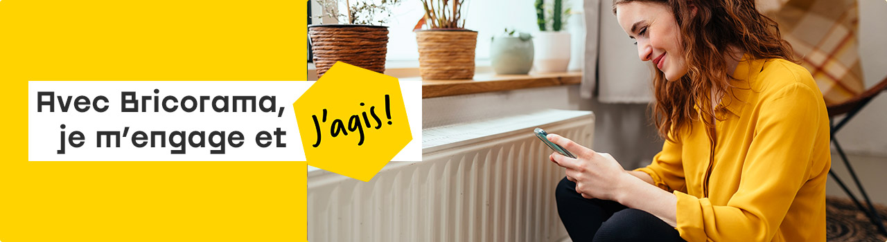 Avec Bricorama,je m'engage et j'agis