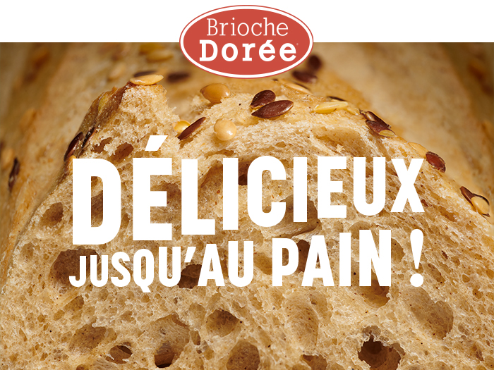 D&eacute;licieux jusqu'au pain !