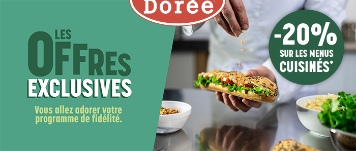 Les offres exclusives -20% sur les menus cuisin&eacutes;*