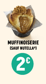 Muffinoiserie (sauf Nutella) 2&euro;