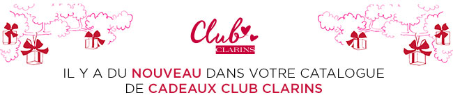 Votre nouveau catalogue Club Clarins