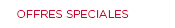 Offres spéciales