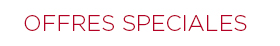 Offres spéciales