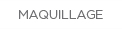 Maquillage